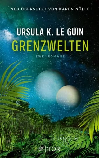 Ursula K. Le Guin - Grenzwelten