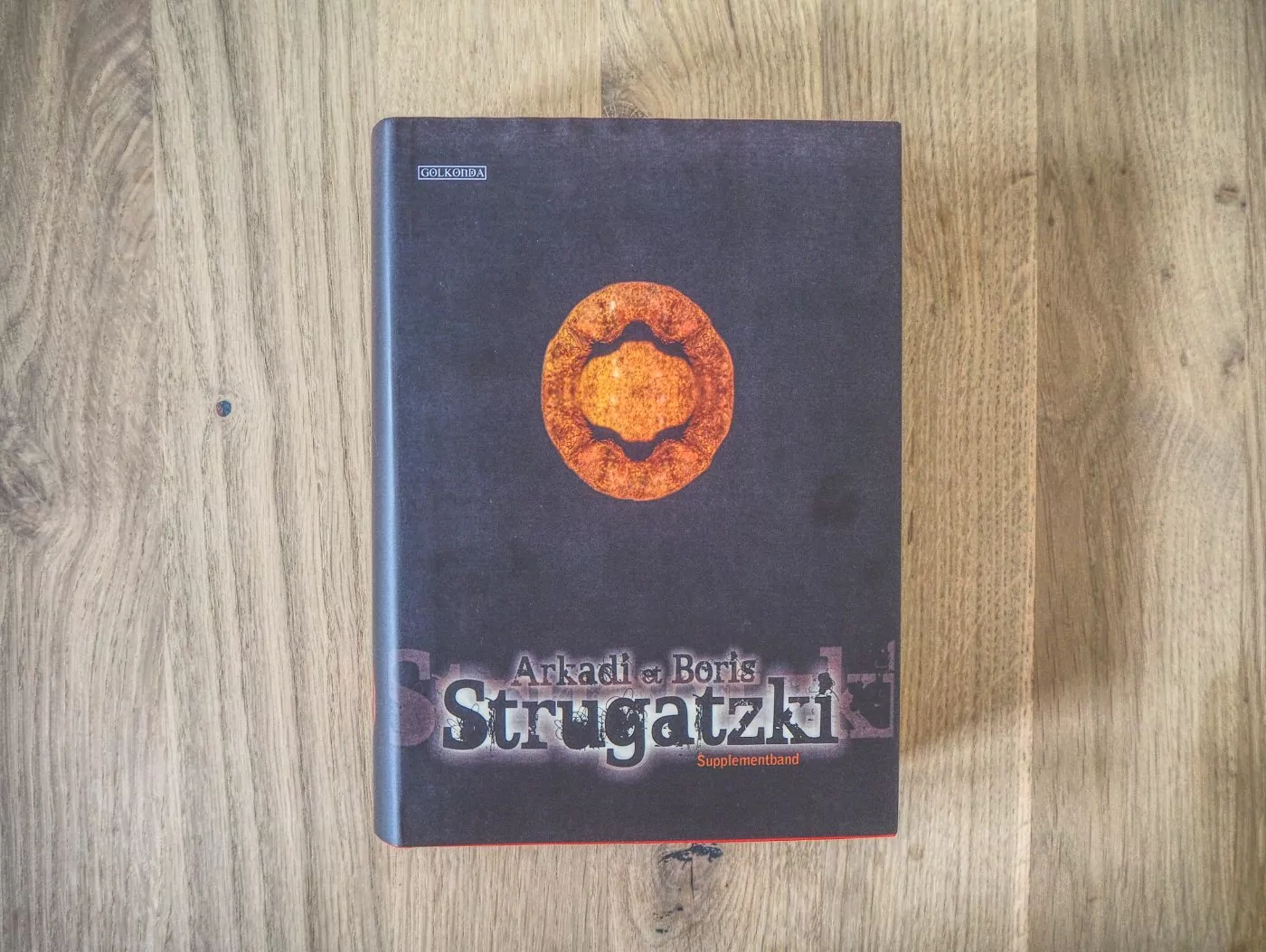 Arkadi und Boris Strugatzki - Gesammelte Werke