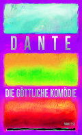 Cover des Buches „Die göttliche Komödie“ von Dante. Das Design zeigt abstrakte, bunte Rechtecke auf violettem Hintergrund mit dem Titel und dem Namen des Autors in fetter, weißer Typografie.