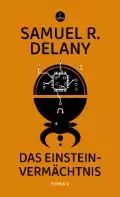 Samuel R. Delaneys Buch „Das Einstein-Vermachinis“.