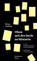 Buchcover von „Ohne mit der Seele zu blinzeln“ von Henry Perland, mit gelben Rechtecken auf schwarzem Hintergrund. Der Text ist zentriert und enthält den Namen des Autors und andere Details.