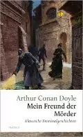 Das Cover von Arthur Conan Doyles „Mein Frank der Mord“.
