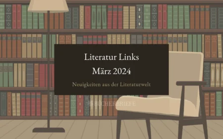 Illustration einer Bibliothek mit Bücherregalen, einer Stehlampe, einem Sessel und Text: „Literatur Links März 2024. Neuigkeiten aus der Literaturwelt.