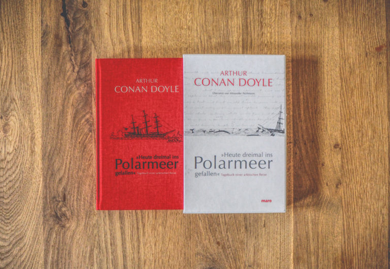 Arthur Conan Doyle – Heute dreimal ins Polarmeer gefallen