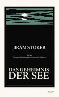 Ein Buchcover mit schwarzem Hintergrund, das einen Vollmond am Himmel zeigt, mit dem Titel „Das Geheimnis der See“ von Bram Stoker.