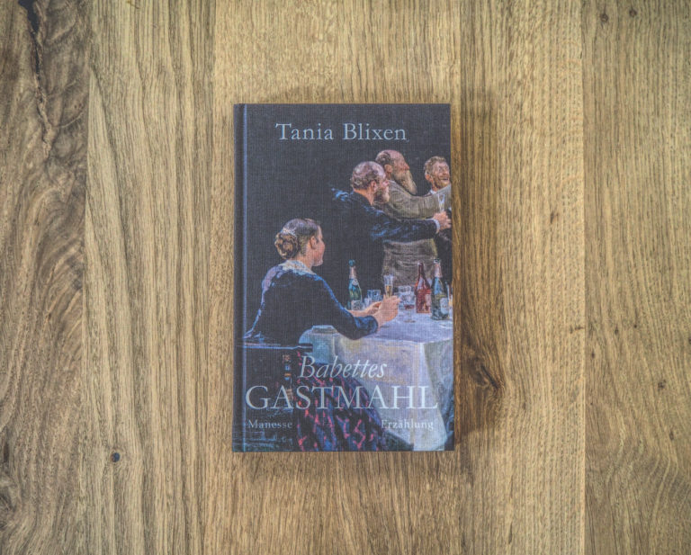 Tania Blixen – Babettes Gastmahl